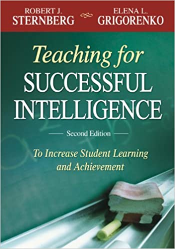 Teaching for Successful Intelligence: To Increase Student Learning and Achievement (2nd Edition) - Orginal Pdf